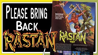 Please bring back my favorite Arcade Game ( Rastan)