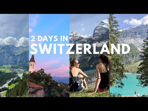 2 days exploring switzerland / hike to oeschinensee & bern