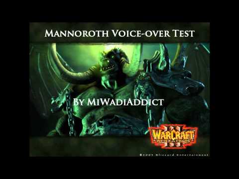 My Mannoroth/Pit Lord Voice Over