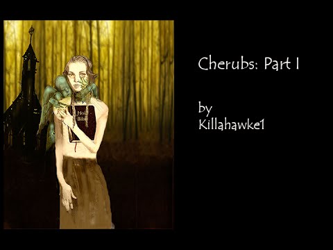 Cherubs written by Killahawke1 | CREEPYPASTA