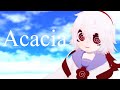 Acacia +3key 歌ってみた/満点花丸 Acacia +3key 歌ってみた/満点花丸