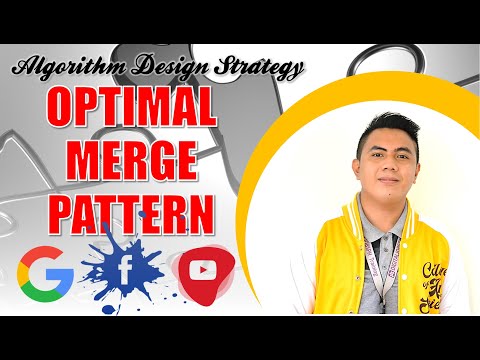 Algorithm Design Strategy (OPTIMAL MERGE PATTERN)