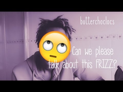 001 Loc Vlog - Baby Locs -The Fuzz