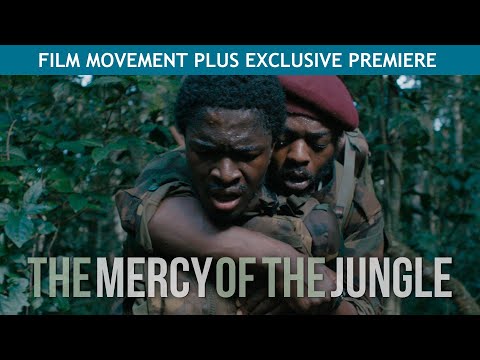 The Mercy of the Jungle (2018) | Trailer | Marc Zinga | Stéphane Bak | Joel Karekezi
