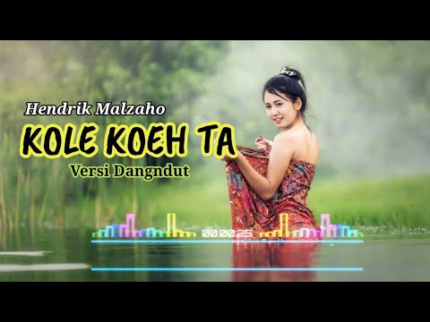 Lagu Mangarai Terbaru_KOLE KOEH TA_Versi Dangdut//hendrik malzaho//Obhy Paput Cover