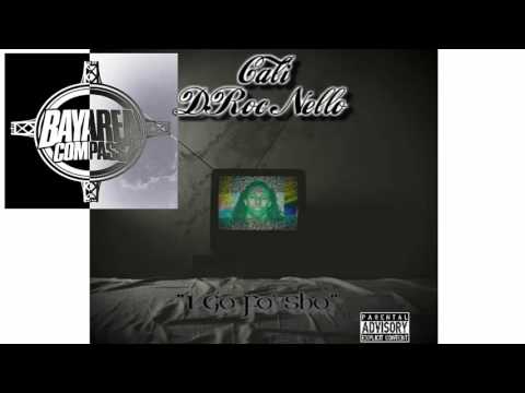 DRoc Nello ft. GRAM - At The Top [BayAreaCompass] Prod. By J Dirty @darealdrocnell7 @OhMyGodGRAM