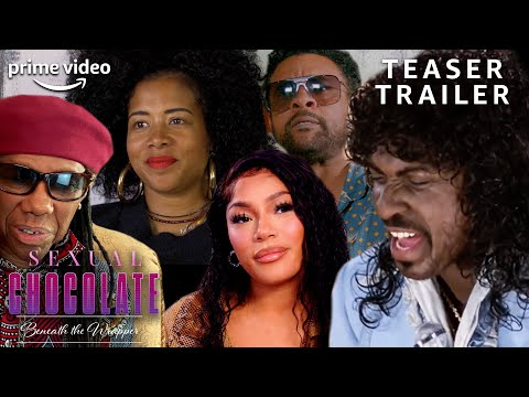 Sexual Chocolate: Beneath the Wrapper | The Randy Watson Chocumentary | Official Teaser