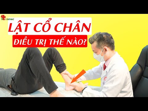 Lật cổ chân lâu không khỏi - Điều trị và chăm sóc thế nào? | Bác sĩ Thể thao Nguyễn Trọng Thuỷ