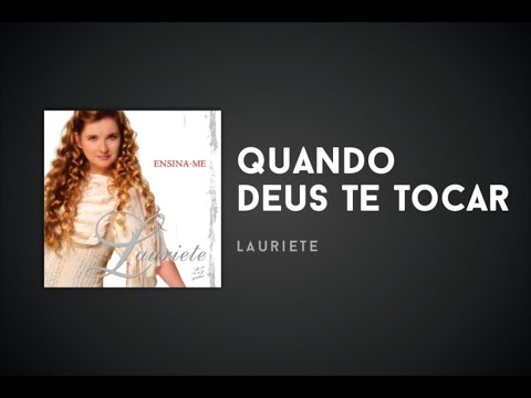 Quando Deus Te Tocar video