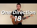 One Direction - 18 (Guitar Tutorial/Lesson) by ...