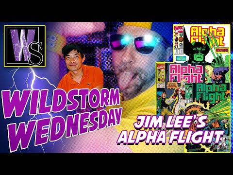 WILDSTORM WEDNESDAY - JIM LEE'S ALPHA FLIGHT
