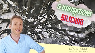 Silicium, bienfaits et propriétés