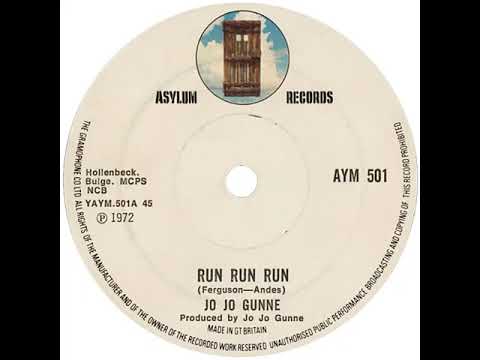 UK New Entry 1972 (63) Jo Jo Gunne - Run Run Run