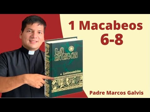 LECTURA DE BIBLIA: HOY Miércoles 25 Diciembre 2024 - 1 Macabeos 6-8 📖 con el Padre Marcos Galvis