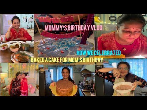 Mom’s Birthday/Baked a cake/was it a disaster or a success?/Pratyushavlogs