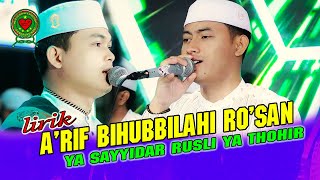 Download lagu LIRIK A'RIF BIHUBBILLAH -YA SAYYIDAR RUSLI  II SHOLAWAT VIRAL GANDRUNG NABI TERBARU 2025 mp3