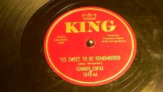 &#39;Tis Sweet to Be Remembered