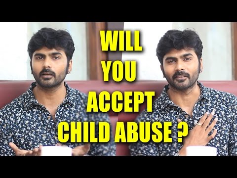 Rape Attempt Against Children, What Is Your Reaction ? A Open Talk Interview With Actor Ashok Kumar