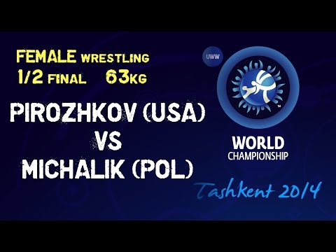 Semifinal - Female Wrestling 63 kg - E. PIROZHKOV (USA) vs M. MICHALIK (POL) - Tashkent 2014