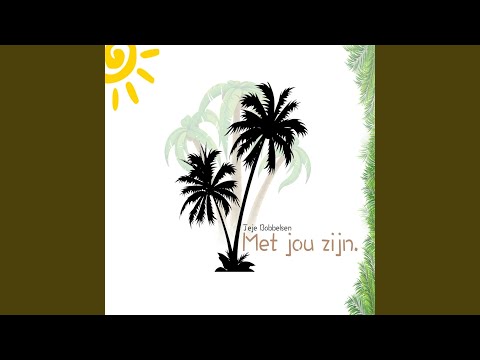 Met Jou Zijn