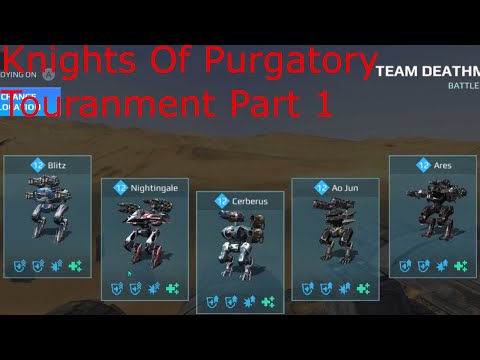 Knights of Purgatory Tournament Part 1. War Robots.