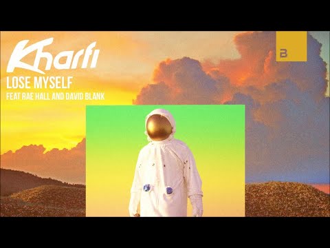 Kharfi - Lose Myself (feat. Rae Hall & David Blank)