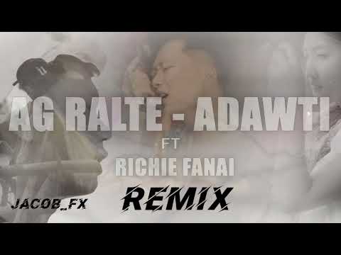 AG RALTE - ADAWTI FT RICHIE FANAI (Jacob_Fx) Remix....