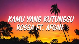 Download lagu Rossa ft. Afgan - Kamu Yang Kutunggu (Lyrics) mp3 Download lagu Rossa ft. Afgan - Kamu Yang Kutunggu (Lyrics) mp3