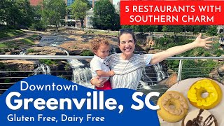 5 Downtown Restaurants for Gluten Free Greenville, SC Tourists - 3 Family Activities!