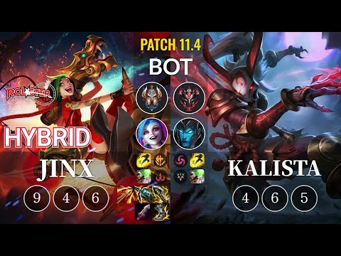 KT HyBriD Jinx vs Kalista Bot - KR Patch 11.4