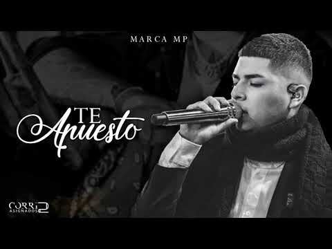 TE APUESTO (LETRA) - MARCA MP (EN VIVO)
