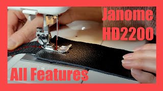 Janome HD2200 - Threading Tutorial & Feature Review