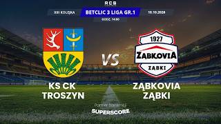 3 LIGA LIVE: KS CK TROSZYN vs ZĄBKOVIA ZĄBKI | PIŁKA NOŻNA, 13 KOLEJKA