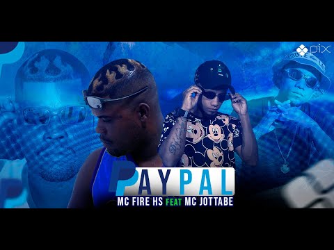 Paypal Mc Fire Hs feat Mc Jottabe