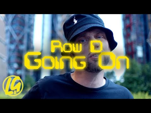 🔥 Row D - Going On [Grime Music Video] 🔥
