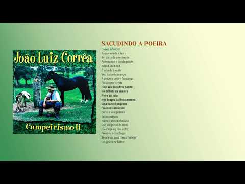 Sacudindo A Poeira - João Luiz Correa