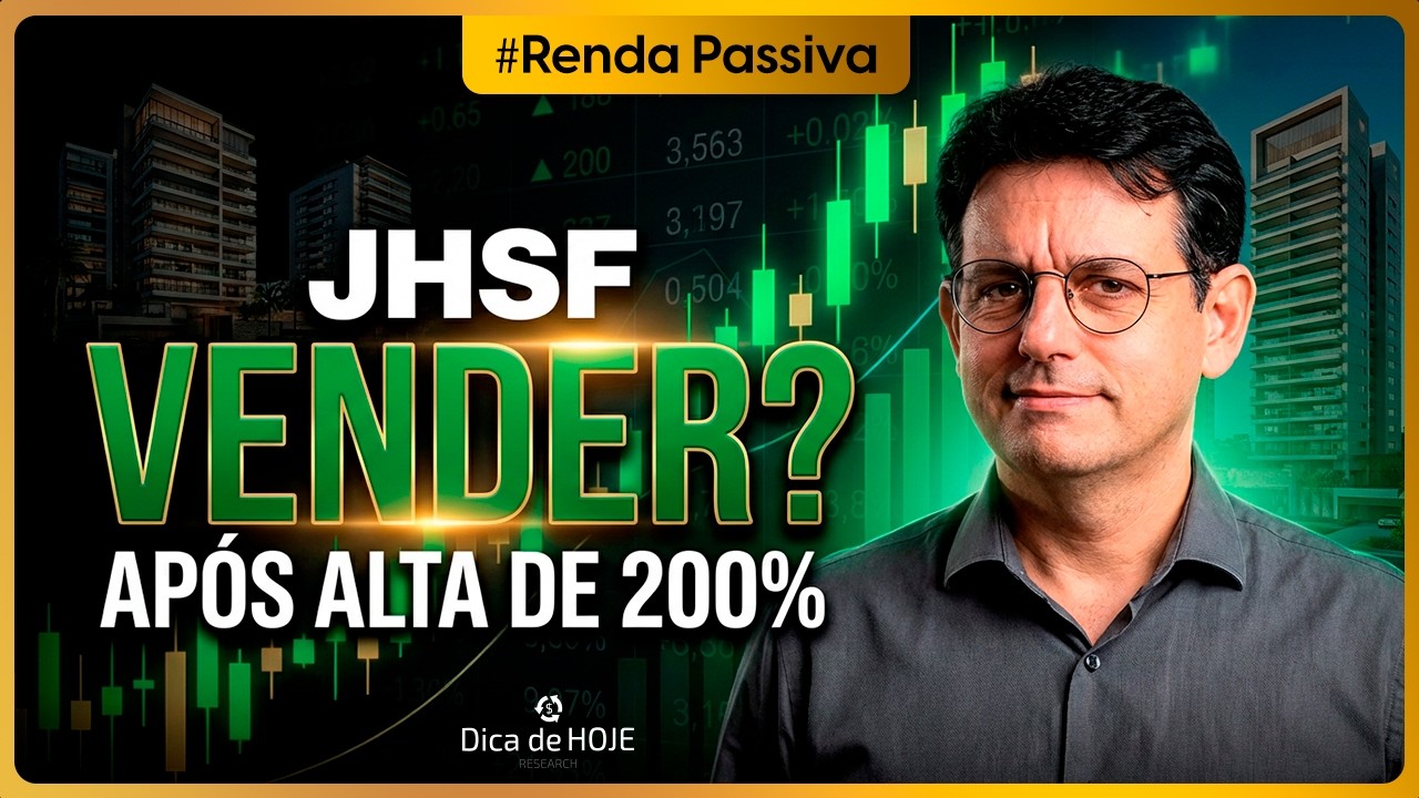 Vale a pena vender JHSF após a ALTA de 200%?