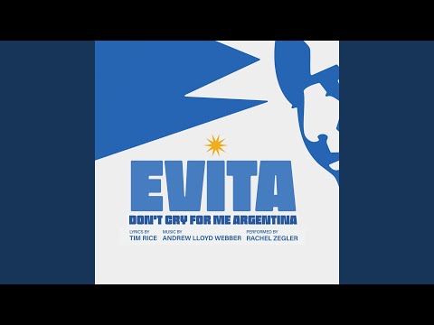 Don't Cry For Me Argentina