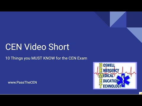 CEN Video Short   10 Must Know Items for the CEN Exam