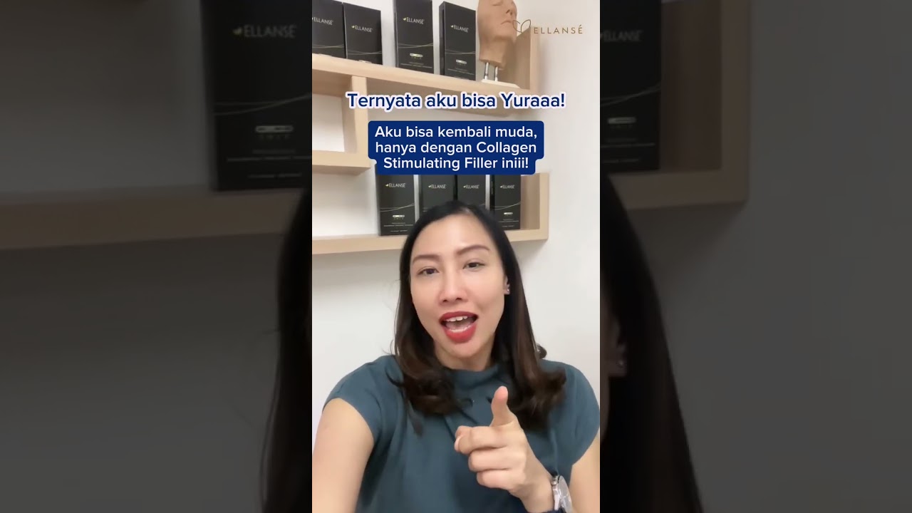 Ingin Tampil Lebih Muda? Ellanse Filler Collagen Stimulator Solusinya
