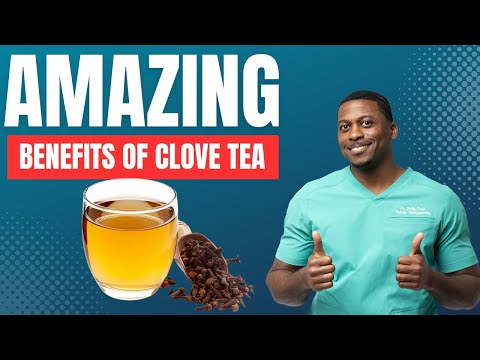 10 Amazing Benefits of Clove Tea and Oil