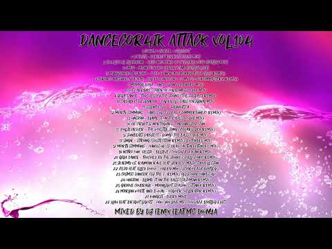 Dancecor4ik attack vol.104 - (Mixed by Dj Fenix feat. Mc D@nya) February 2019
