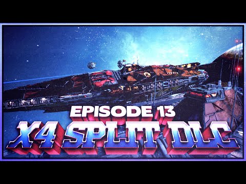 They wouldn't let me BOARD this ship! | X4 Split Vendetta #13