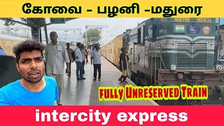 Coimbator to Madurai intercity express travel vlog!!! Fully Unreserved Train