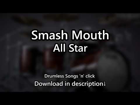 Smash Mouth - All Star - Drumless Songs 'n' click