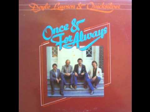 Carolina in the Pines - Doyle Lawson and Quicksilver