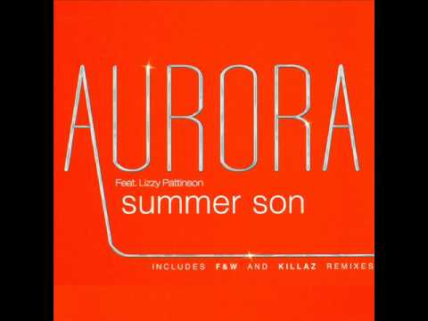 Aurora Ft Lizzy Pattinson   Summer Son