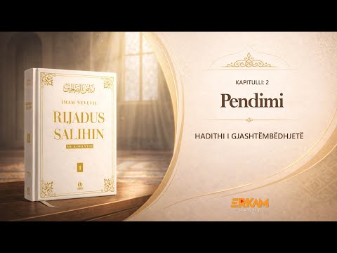 Rijadus Salihin - Pendimi - Hadithi 16