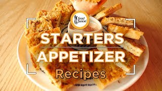 8 Starters and Appetizer recipes By Food Fusion