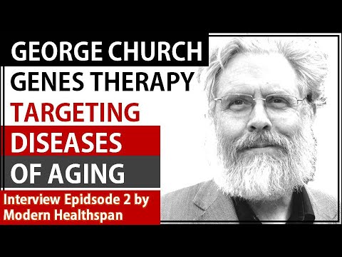 Gene Therapy Targeting Diseases Of Aging  | Prof George Church Interview Series Episode 2